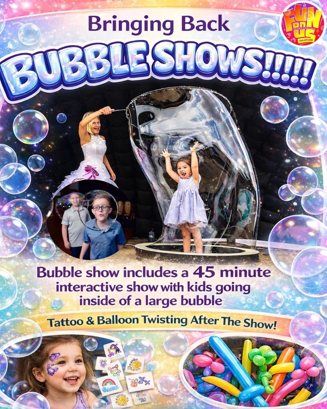 Bubble Shows